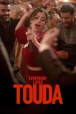 Everybody Loves Touda (2025)